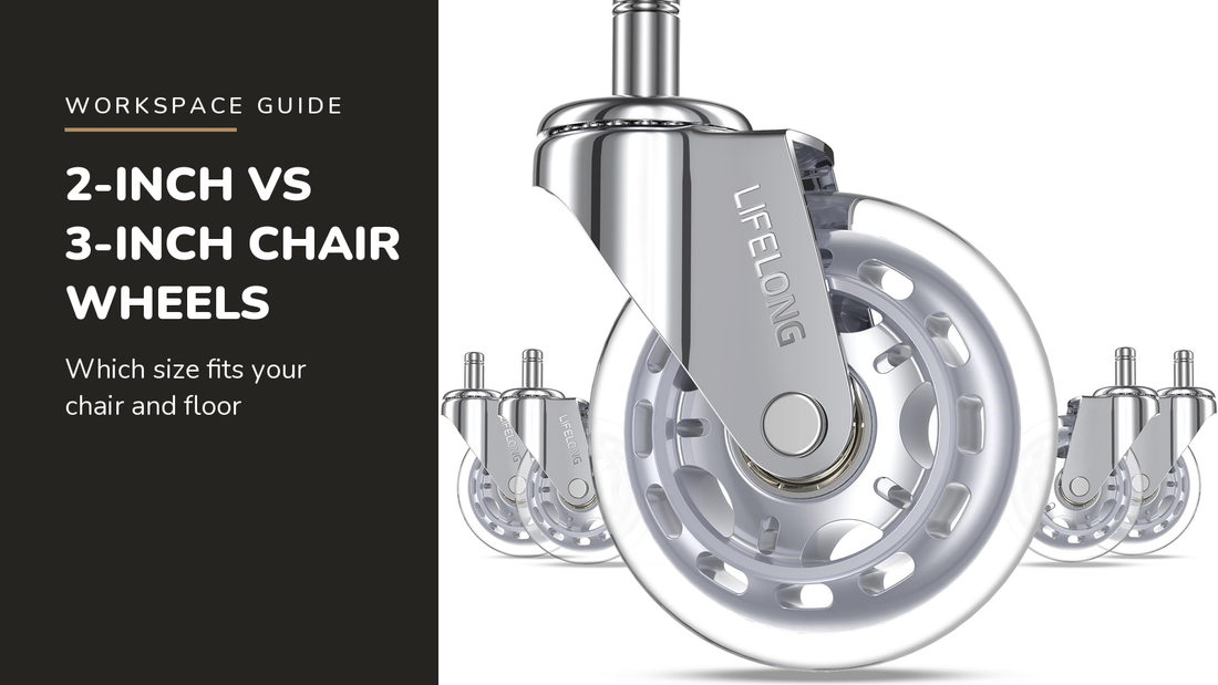 Lifelong blog header — 2-Inch vs 3-Inch Chair Wheels — Lifelong 3-Inch Office Chair Wheels in Silver