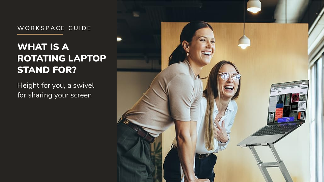 Lifelong blog header — What Is a Rotating Laptop Stand For — Lifelong 360° Rotating Laptop Stand in Silver