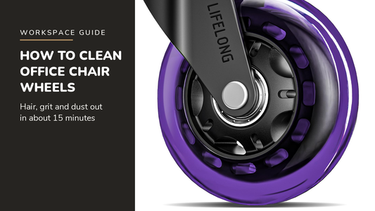 Lifelong blog header — How to Clean Office Chair Wheels — Lifelong Original Office Chair Wheels in Purple